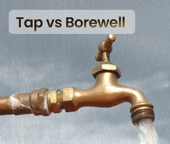 How to Choose a Water Filter for Tap/Borewell Water?
